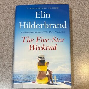 'The Five-Star Weekend' by Elin Hilderbrand Hardback Book